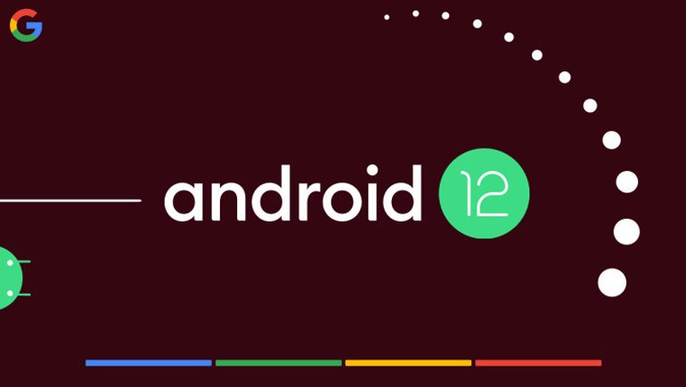 Android 12 Özellikleri: Android 11'de Yoktu; Android 12'de Hepsi Olacak!